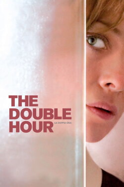 The Double Hour (2009)