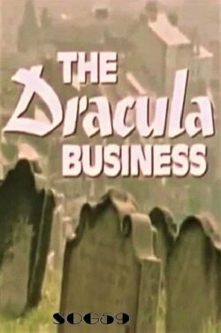 The Dracula Business (1974) The Dracula Business (1974)