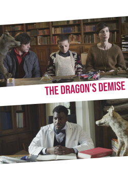 The Dragon's Demise (2015) The Dragon's Demise (2015)