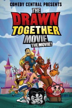 The Drawn Together Movie: The Movie! (2010) The Drawn Together Movie: The Movie! (2010)