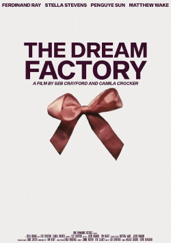 The Dream Factory (2024) The Dream Factory (2024)