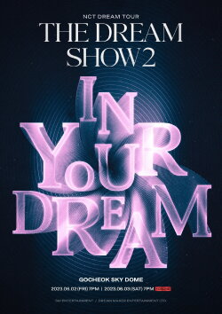 THE DREAM SHOW 2: In Your Dream (2023) THE DREAM SHOW 2: In Your Dream (2023)