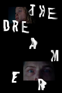 The Dreamer (2019) The Dreamer (2019)