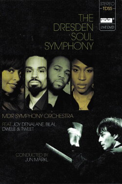 The Dresden Soul Symphony (2008) The Dresden Soul Symphony (2008)