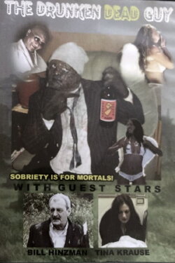 The Drunken Dead Guy (2005) The Drunken Dead Guy (2005)