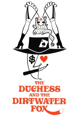 The Duchess and the Dirtwater Fox (1976) The Duchess and the Dirtwater Fox (1976)