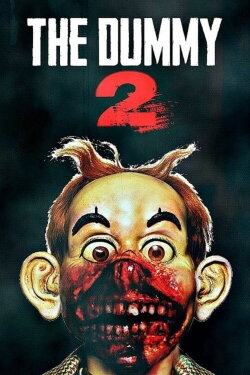 The Dummy 2 (2016)