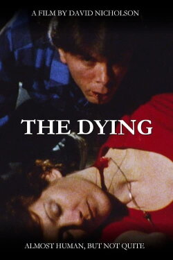 The Dying (1997) The Dying (1997)