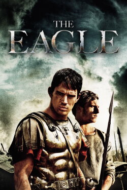 The Eagle (2011) The Eagle (2011)