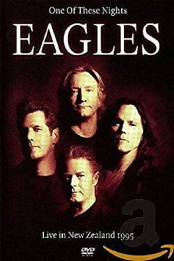 The Eagles New Zealand Concert 1995 (1995) The Eagles New Zealand Concert 1995 (1995)