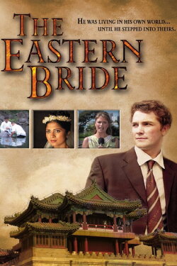 The Eastern Bride (2004) The Eastern Bride (2004)