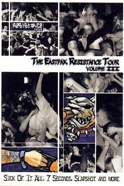 The Eastpak Resistance Tour: Volume III (2006)
