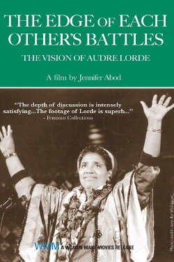 The Edge of Each Other's Battles: The Vision of Audre Lorde (2003) The Edge of Each Other's Battles: The Vision of Audre Lorde (2003)