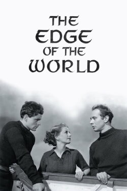 The Edge of the World (1937) The Edge of the World (1937)