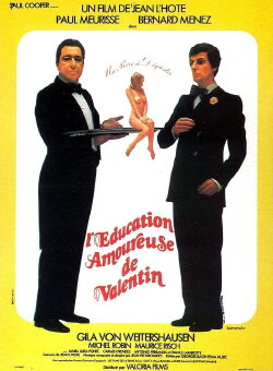 The Education in Love of Valentin (1976) The Education in Love of Valentin (1976)