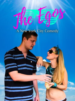 The Egos: A New York City Comedy (2016) The Egos: A New York City Comedy (2016)