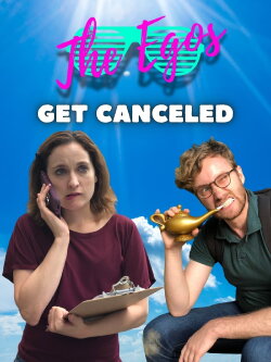 The Egos get Canceled (2019) The Egos get Canceled (2019)