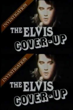 The Elvis Cover Up (1979) The Elvis Cover Up (1979)