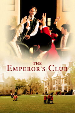 The Emperor's Club (2002) The Emperor's Club (2002)