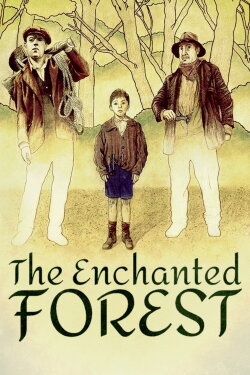 The Enchanted Forest (1987) The Enchanted Forest (1987)