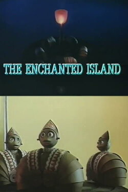 The Enchanted Island (1985) The Enchanted Island (1985)