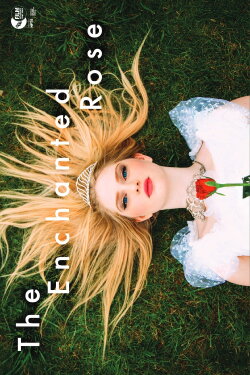 The Enchanted Rose (2015)