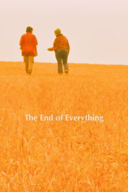 The End of Everything (2025) The End of Everything (2025)