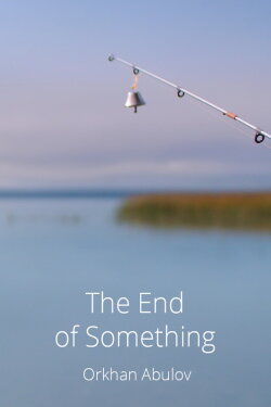 The End of Something (2023) The End of Something (2023)