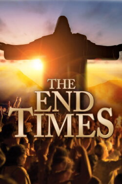 The End Times: In the Words of Jesus (2006)