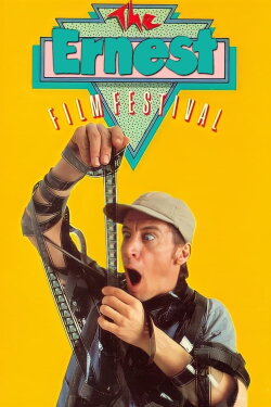 The Ernest Film Festival (1986) The Ernest Film Festival (1986)