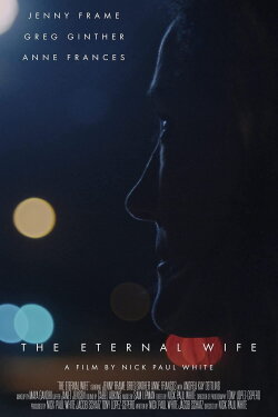 The Eternal Wife (2019) The Eternal Wife (2019)