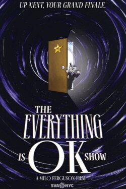THE EVERYTHING IS OK SHOW (2024) THE EVERYTHING IS OK SHOW (2024)