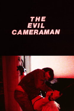 The Evil Cameraman (1990)