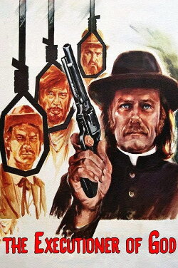 The Executioner of God (1973) The Executioner of God (1973)