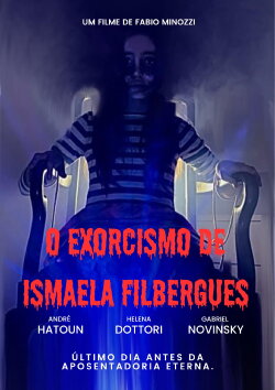 The Exorcism Of Ismaela Filbergues (2022) The Exorcism Of Ismaela Filbergues (2022)
