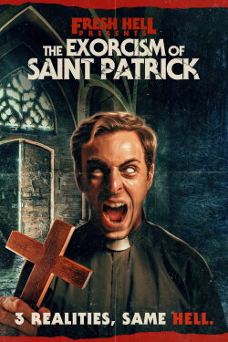 The Exorcism of Saint Patrick (2024) The Exorcism of Saint Patrick (2024)