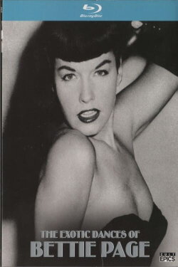 The Exotic Dances of Bettie Page (2016) The Exotic Dances of Bettie Page (2016)