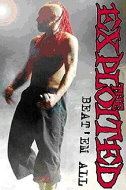 The Exploited: Beat Em All (2004)