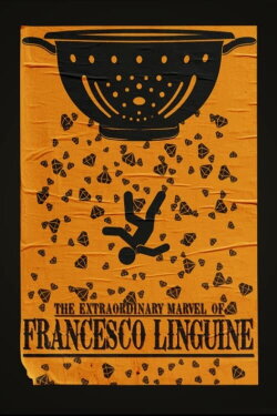 The Extraordinary Marvel of Francesco Linguine (2024) The Extraordinary Marvel of Francesco Linguine (2024)