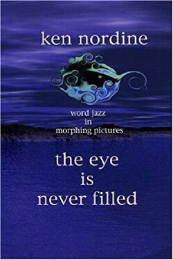 The Eye Is Never Filled (2005) The Eye Is Never Filled (2005)