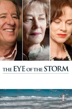 The Eye of the Storm (2011) The Eye of the Storm (2011)