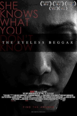 The Eyeless Beggar (2015) The Eyeless Beggar (2015)