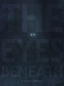 The Eyes Beneath (2023) The Eyes Beneath (2023)