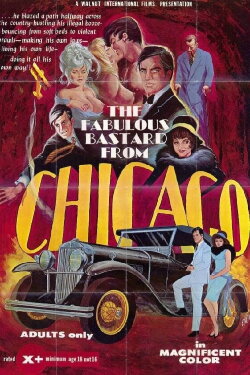 The Fabulous Bastard from Chicago (1969) The Fabulous Bastard from Chicago (1969)