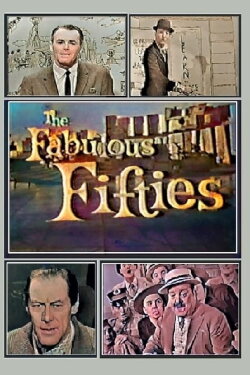 The Fabulous Fifties (1960) The Fabulous Fifties (1960)