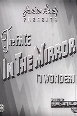 The Face in the Mirror ( The Face in the Mirror (