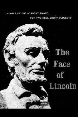 The Face of Lincoln (1956) The Face of Lincoln (1956)