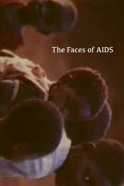 The Faces of Aids (1993) The Faces of Aids (1993)