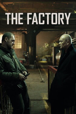 The Factory (2018) The Factory (2018)