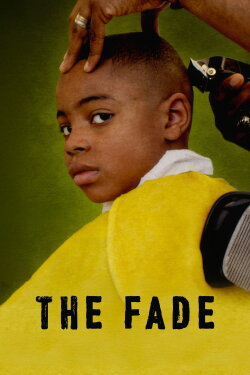The Fade (2012) The Fade (2012)